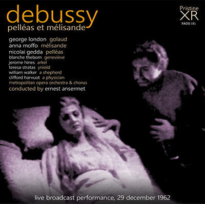 ANSERMET Debussy: Pelléas et Mélisande (Met Opera, 1962) - PACO151 - CD