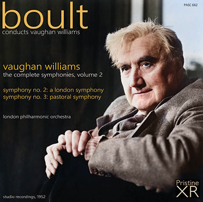 BOULT Vaughan Williams Symphonies Volume 2: Symphonies 2 & 3 - London & Pastoral (1952) - PASC662 - CD