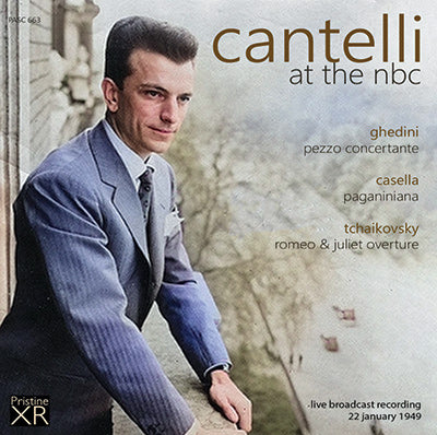 CANTELLI at the NBC: Casella, Ghedini, Tchaikovsky (1949) - PASC663 - CD