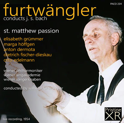 FURTWÄNGLER Bach: St. Matthew Passion (1954) - PACO234 - CD