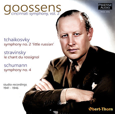 GOOSSENS Cincinnati Symphony, Vol. 2: Tchaikovsky, Stravinsky, Schumann (1941-46) - PASC691 - CD