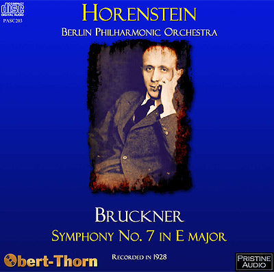 HORENSTEIN Bruckner: Symphony No. 7 (1928) - PASC203 - CD