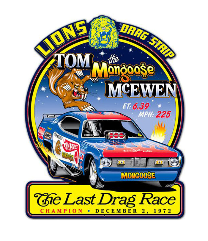 Lions Tom Mongoose Last Drag Metal Sign