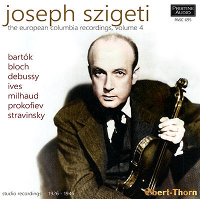 SZIGETI The European Columbia Recordings, Volume 4 (1926-46) - PASC695 - CD