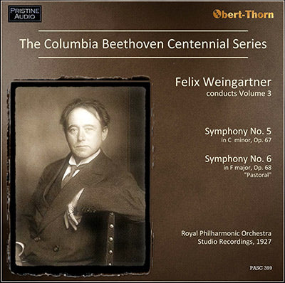 The Columbia Beethoven Centennial Symphony Series, Volume 3 (1927) - PASC399 - CD