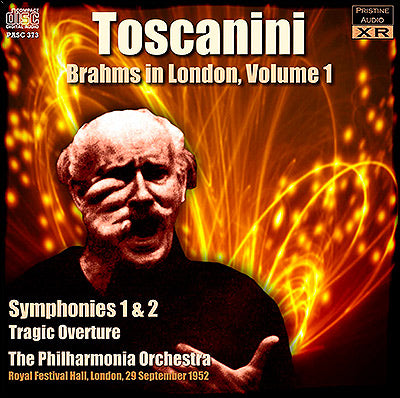 TOSCANINI Brahms in London, Volume 1 (1952) - PASC373 - CD